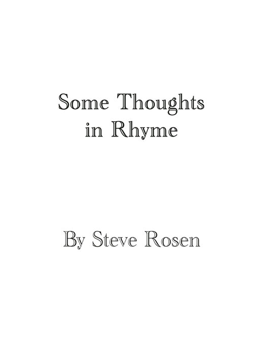 Title details for Some Thoughts in Rhyme by Steve Rosen - Wait list